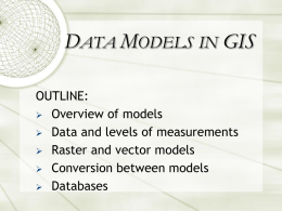 DATA MODELS IN GIS
