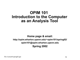 OPIM 101 Overview