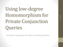 Using low-degree Homomorphism for Private Conjunction Queries