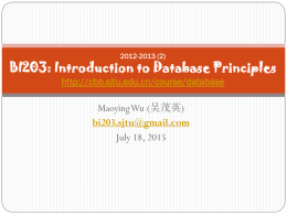 Introduction to Database Principles http://cbb.sjtu.edu.cn