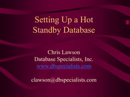 Setting Up a Hot Standby Database