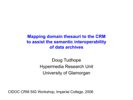 Mapping Domain Thesauri to the CIDOC CRM for Semantic