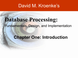 Kroenke-DBP-e10-PPT-Chapter01