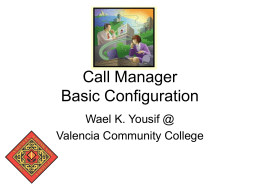 Call Manager Basic Configuration