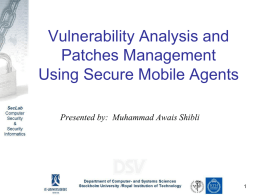 Vulnerability Analysis & Patches Management Using Secure Mobile
