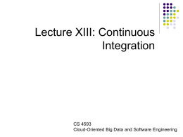 Lecture 13 Continuous Integration