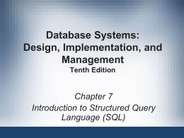 Chapter 7 - Introduction to SQL