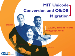MIT - Unicode and OSDB Migraiton ASUG Oct 1, 2010