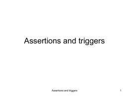 Slides on assertions and triggers