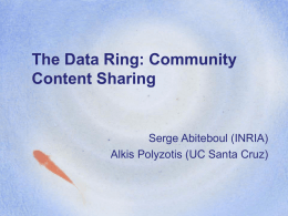 The Data Ring: Community Content Sharing