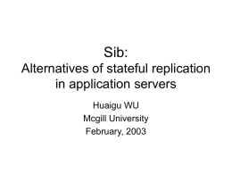 Alternatives of stateful replication in application servers