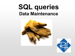 SQL Queries - data maintenance