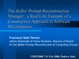 The Prompt Reconstruction system in BaBar