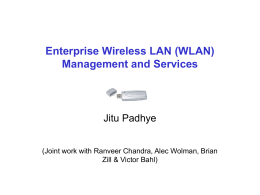 Enterprise Wireless LAN (WLAN) Management