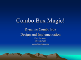 Combo Box Magic!