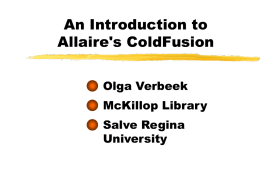 An Introduction to Cold Fusion - McKillop Library