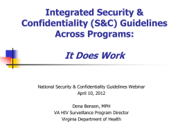 Integrated Security & Confidentiality (S&C) Guidelines Across