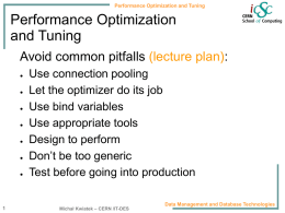 Michał Kwiatek – CERN /IT-DES Performance Optimization and
