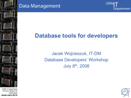 Workhops_8_Jul_DB_development_tools_JW - Indico