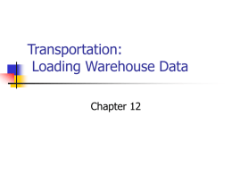 Transportation: Loading Warehouse Data