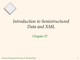 Lecture 15 : Introduction to XML