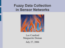 Fuzzy Data Collection in Sensor Networks
