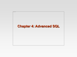 Chapter 4: Advanced SQL - United International College