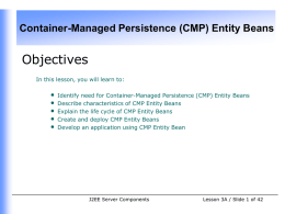 Container-Managed Persistence (CMP) Entity Beans