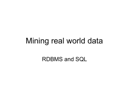 Mining real world data