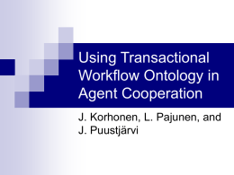 Using Transactional Workflow Ontology in Agent Cooperation
