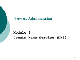 Module 06 - DNS %28ITA3564%29AY11