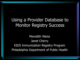 Using a Provider Database to Monitor Registry Success