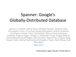 Spanner: Google`s Globally-Distributed Database