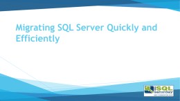 Migrating SQL Server Quickly and Effectively