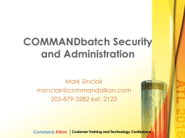 COMMANDbatch Security and Administration PC Requirements