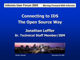 Jonathan Leffler - Washington Area Informix User Group