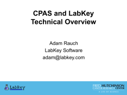 CPAS and LabKey Tech Overview ASMS 2006