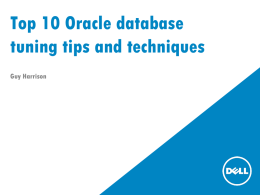 Top 10 Database tuning tips