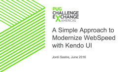 A Simple Approach to Modernize WebSpeed with Kendo UIx