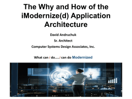 The Why and How of the iModernize(d) Application Architecture