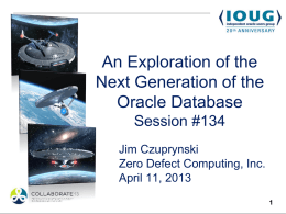 An Exploration of the Next Generation of the Oracle Database