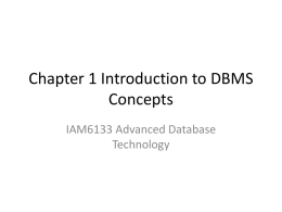 Chapter 1 Introduction to DBMS Concepts