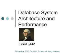 DBMS Architecture and Performance