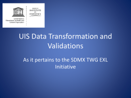 UIS Data Transformation and Validations