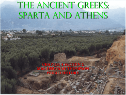 The Ancient Greeks Sparta and Athens