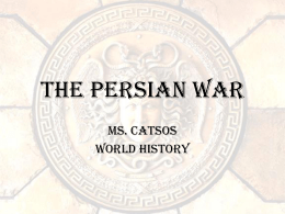 The Persian War - World History CP2