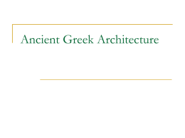 Ancient Greek Architecture - Assumption Catholic School
