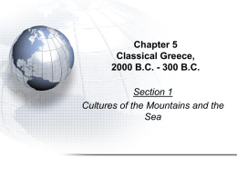 Chapter 5 Classical Greece, 2000 BC