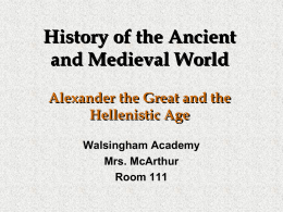 Alexander and the Hellenistic Age-Wk2