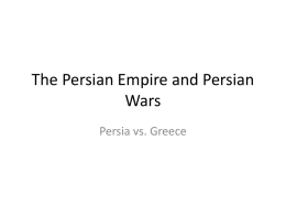 The Persian Empire and Persian Wars